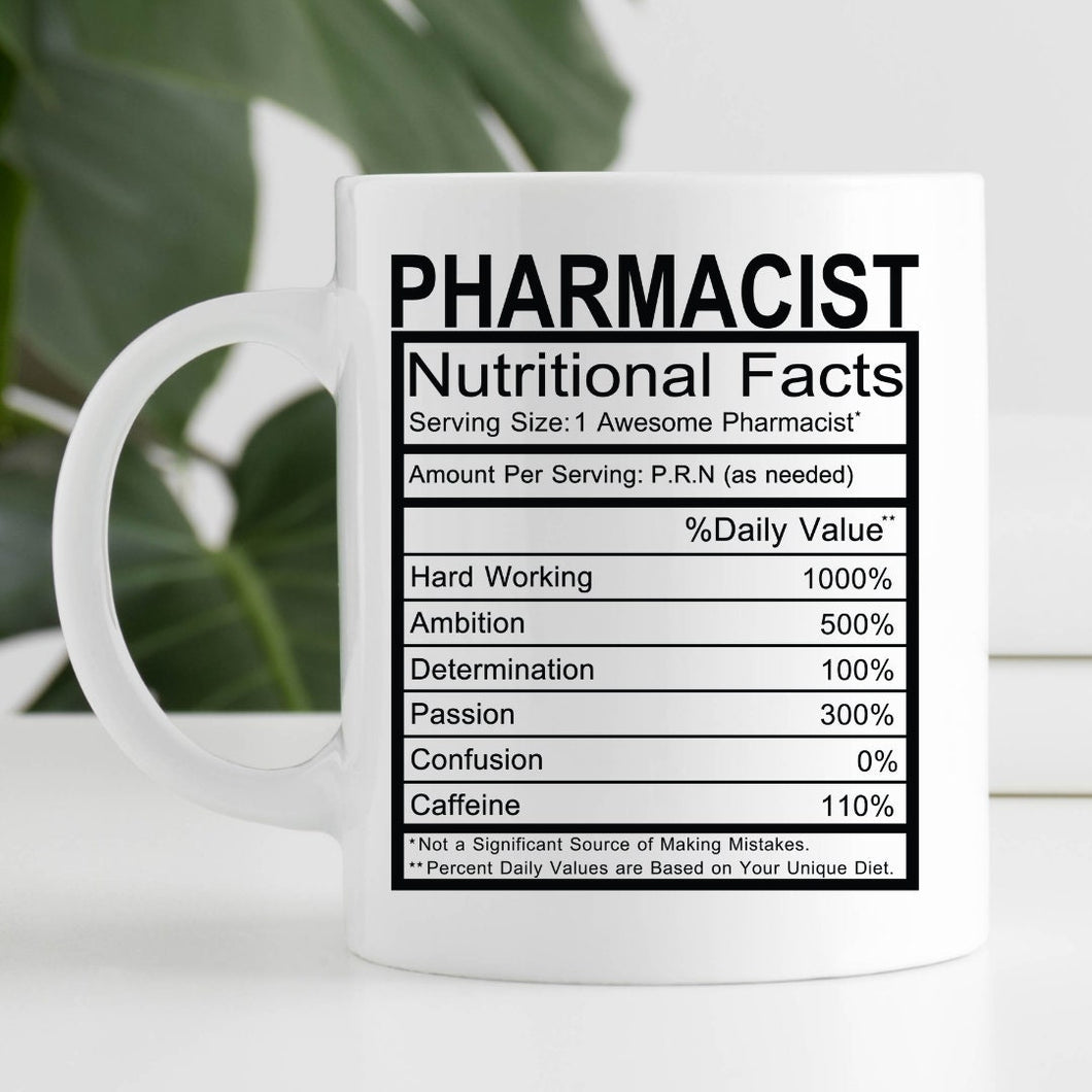 Pharmacist Nutritional facts 15 oz mug