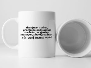 Small business owner mug