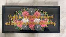 Load image into Gallery viewer, Shadow Box custom wall hanging with quote
